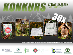 Plakat z napisem Konkurs - naturalnie, że chronimy