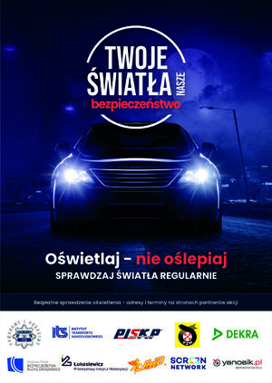 Plakat przedstawiający samochód z napisem: Twoje Światła - Nasze Bezpieczeństwo.