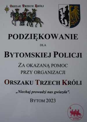 Podziękowanie dla Bytomskiej Policji za okazaną pomoc przy organizacji Orszaku Trzech Króli Niechaj prowadzi nas gwiazda Bytom 2023