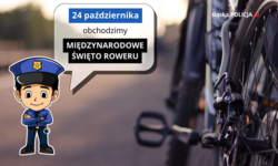 Zdjęcie przedstawia rower i namalowanego policjanta oraz napis 24 października obchodzimy Międzynarodowy Dzień Roweru.