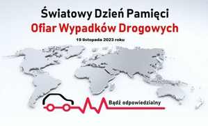 Zdjęcie przedstawia plakat Światowy Dzień Pamięci Ofiar Wypadków Drogowych.