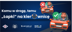 Plakat komu w drogę, łapki na kierownicę