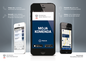 Plakat przedstawia telefony komórkowe i napis Moja Komenda